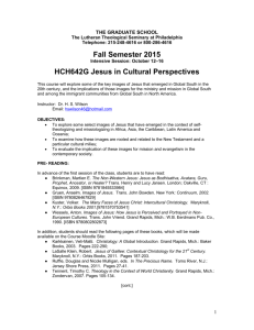 Fall Semester 2015 HCH642G Jesus in Cultural Perspectives