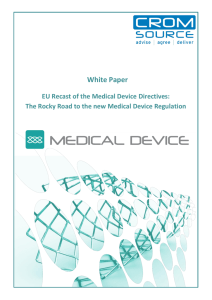 EU Recast of the Medical Device Directives