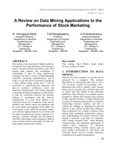 A Review on Data Mining Applications to the Performance of Stock