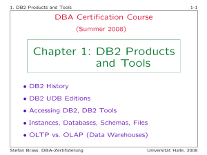 Chapter 1: DB2 Products and Tools