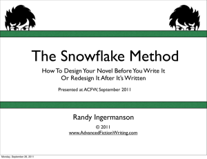 The Snowflake Method