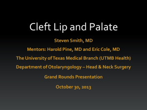 Cleft Lip and Palate - University of Texas Medical Branch