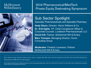 Subsector Spotlight: Specialty Pharmaceuticals and Specialty