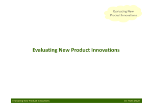 Evaluating New Product Innovations