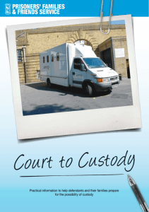 Court to Custody - Prisoners' Families and Friends Service