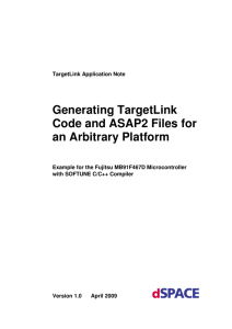 Generating TargetLink Code and ASAP2 Files for an Arbitrary Platform