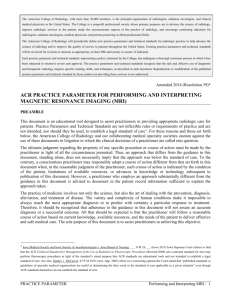 ACR Practice Parameter for Performing and Interpreting Magnetic