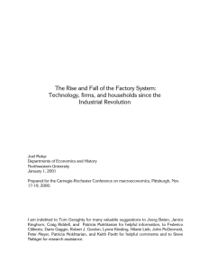 The Rise and Fall of the Factory System: Technology, firms, and
