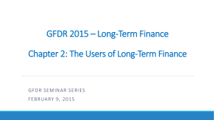 The Use of Long-term Finance by Firms and Households