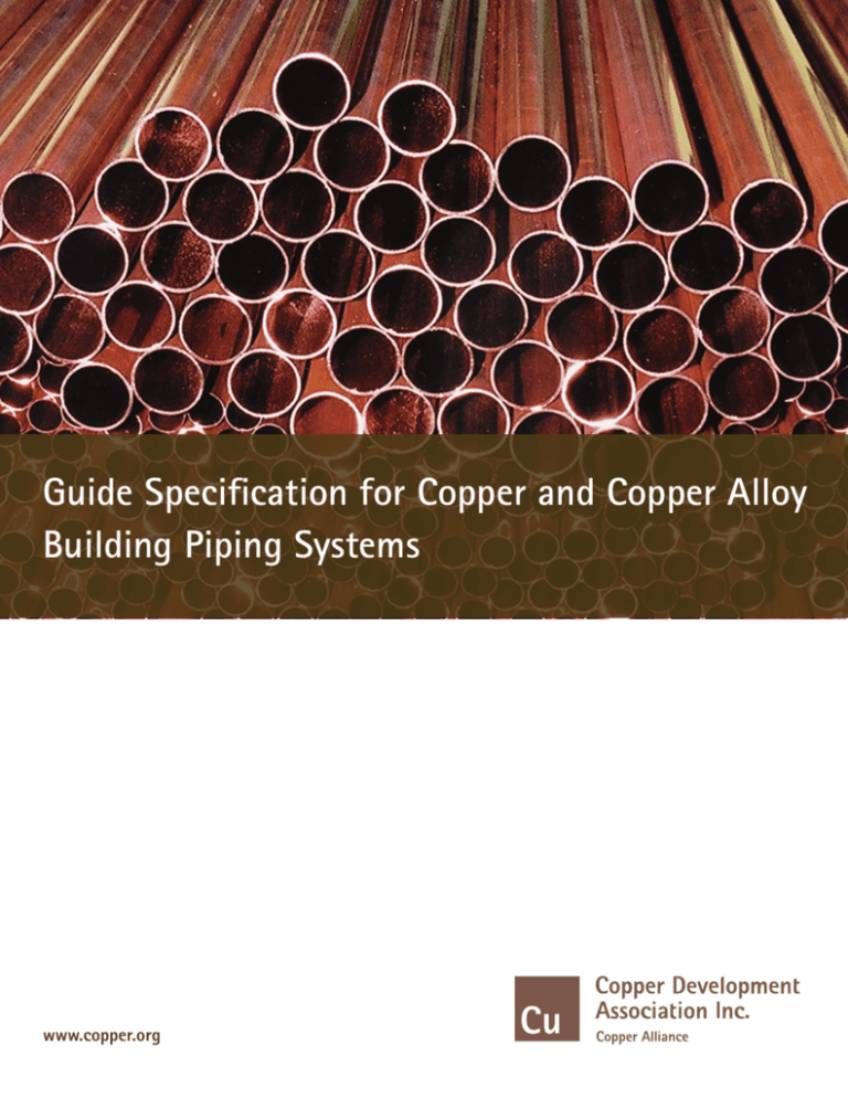 Guide Specification for Copper and Copper Alloy Building Piping
