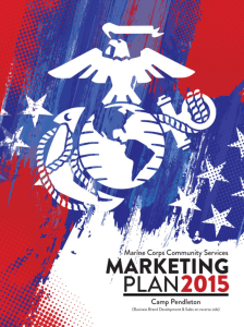 The 2015 MCCS Camp Pendleton Marketing Plan