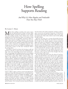 How Spelling Supports Reading by Louisa Moats