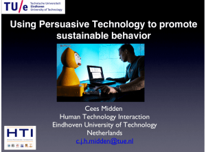 Using Persuasive Technology to promote sustainable behavior