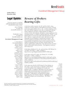 Legal Update: Beware of Brokers Bearing Gifts