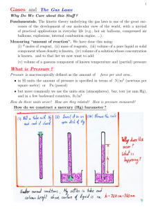 Gases and The Gas Laws What is Pressure ?