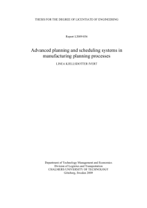Advanced planning and scheduling systems in manufacturing