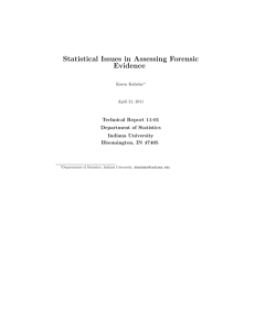 Statistical Issues in Assessing Forensic Evidence