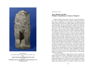 Aztec Human Sacrifice: Primitive Fanaticism or Genius of Empire?