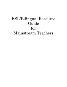 ESL/Bilingual Resource Guide for Mainstream Teachers