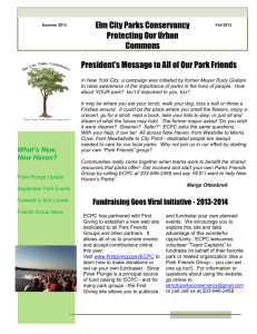 President's Message to All of Our Park Friends Elm City Parks