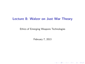 Lecture 8: Walzer on Just War Theory