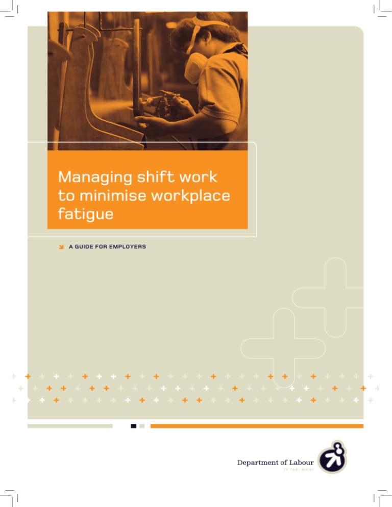 Managing Shift Work To Minimise Workplace Fatigue