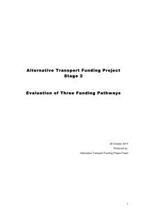 Alternative Transport Funding Project Stage 2 Evaluation of Three