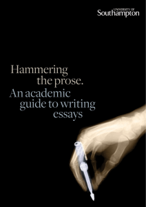 An academic essays guide to writing the prose. Hammering