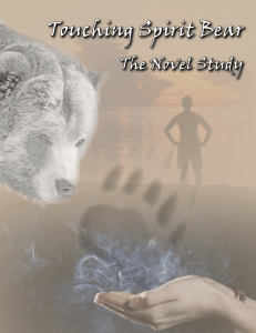 Touching Spirit Bear: The Novel Study