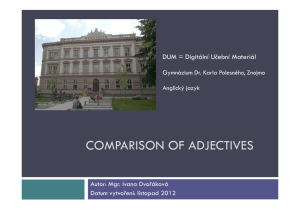 comparison of adjectives - Gymnázium Dr. Karla Polesného