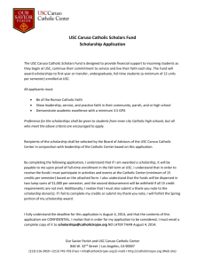 USC Caruso Catholic Scholars Fund Scholarship Application
