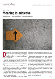 Meaning is addictive