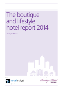 The boutique and lifestyle hotel report 2014