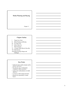 Media Planning and Buying Chapter Outline Key Points