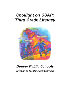 Spotlight on CSAP: Third Grade Literacy