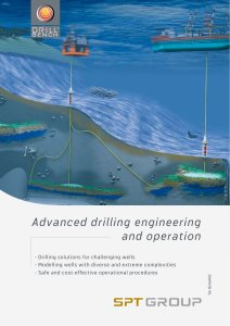 Advanced drilling engineering and operation