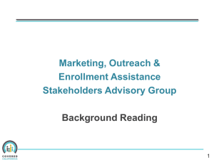 Marketing, Outreach & Enrollment Assistance Stakeholders Advisory