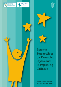 Parents' Perspectives on Parenting Styles and Disciplining Children