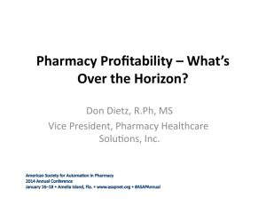 Pharmacy Profitability – What's Over the Horizon?