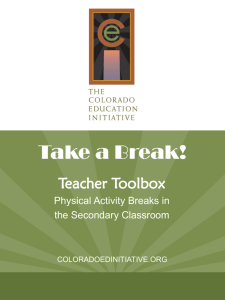Take a Break! - The Colorado Education Initiative
