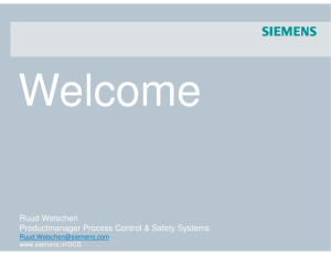 Ruud Welschen Productmanager Process Control & Safety Systems