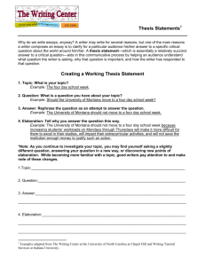 Thesis Statements Creating a Working Thesis Statement