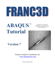 Tutorial for ABAQUS Users - Fracture Analysis Consultants, Inc