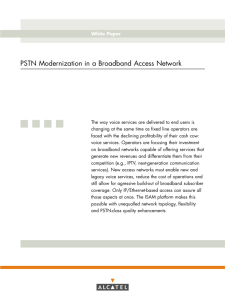 PSTN Modernization in a Broadband Access Network