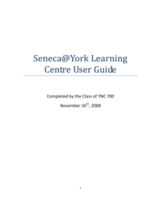 Seneca@York Learning Centre User Guide