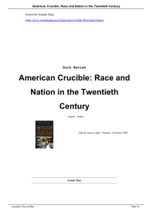 American Crucible: Race and Nation in the Twentieth