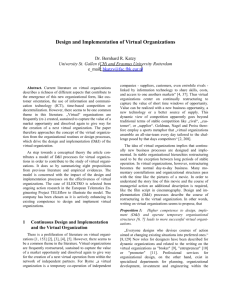 Design and Implementation of Virtual Organizations