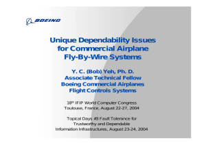 Unique Dependability Issues for Commercial Airplane Fly-By