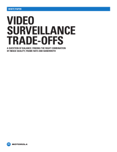 video surveillance trade-offs