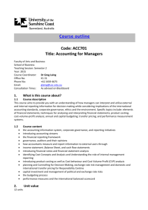 Course outline Code: ACC701 Title: Accounting for Managers